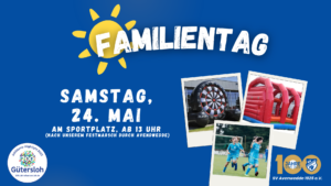 Mehr über den Artikel erfahren 24.05. Familientag beim SVA
