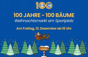 Mehr über den Artikel erfahren 100 Jahre – 100 Bäume